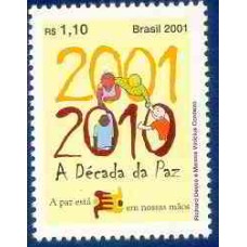 SB2377M-SELO DÉCADA DA CULTURA DE PAZ - 2001 - MINT